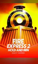 Fire Express 2: Hold and Win
