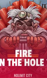 Fire in the Hole 3